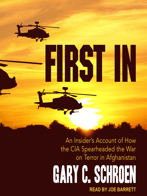 Title details for First In by Gary C. Schroen - Available